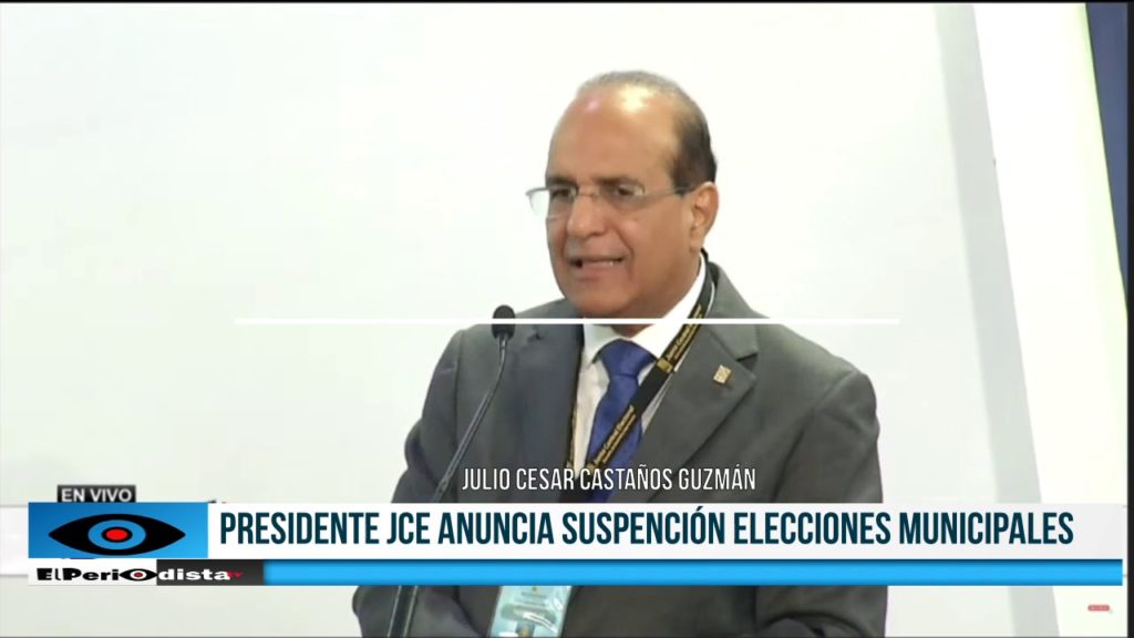 Presidente-JCE-anuncia-cancelación-elecciones-municipales
