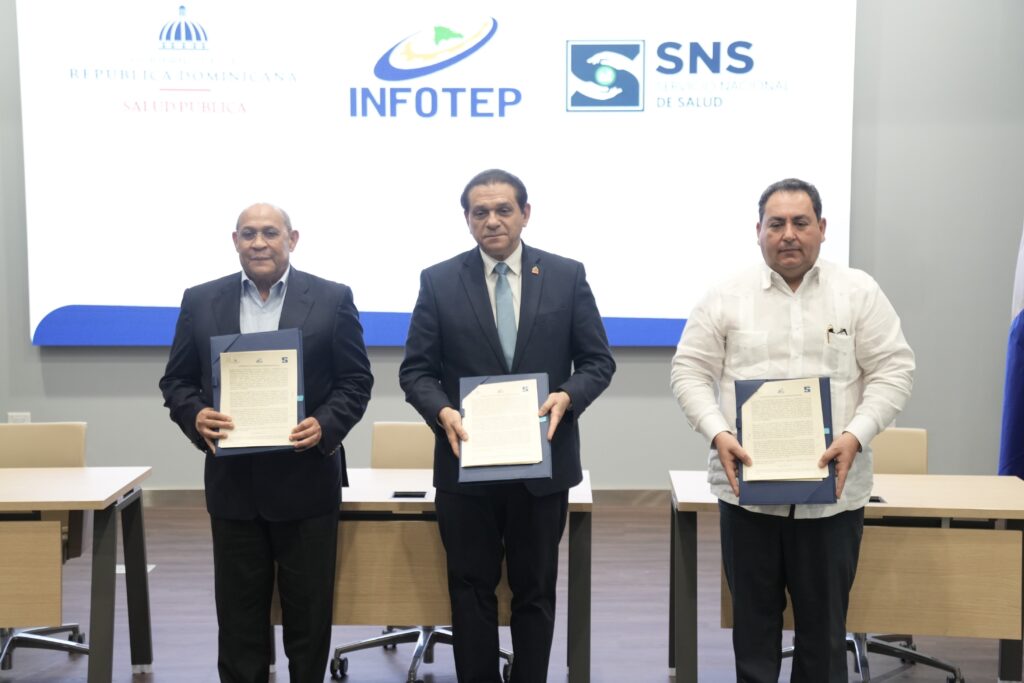 El acuerdo entre el INFOTEP, el Ministerio de Salud y el Servicio Nacional de Salud, busca mejorar la calidad de los servicios a través de la capacitación