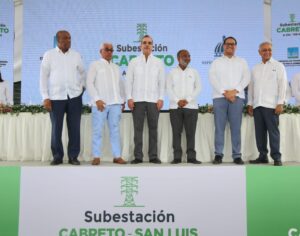 Presidente Abinader pone en servicio subestación Cabreto 345138KV e inaugura primer anillo a 345 mil voltios, Sur-Norte-Este, que interconecta líneas de transmisión