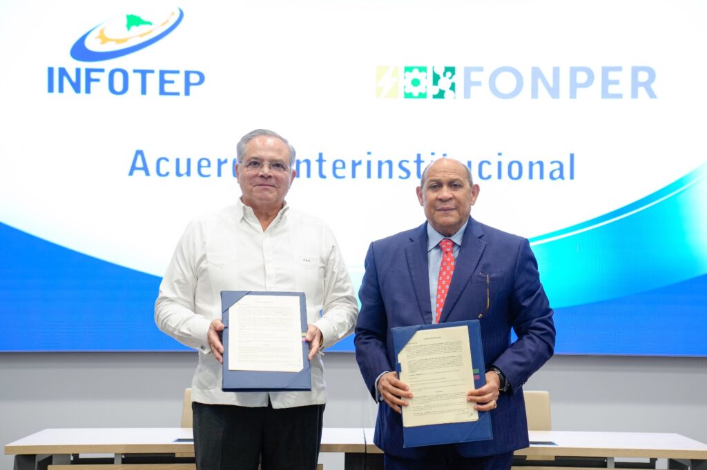 Fonper e INFOTEP firman acuerdo para equipar centros 4.0